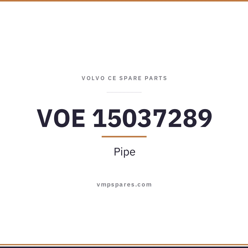 VOE 15037289 – Pipe