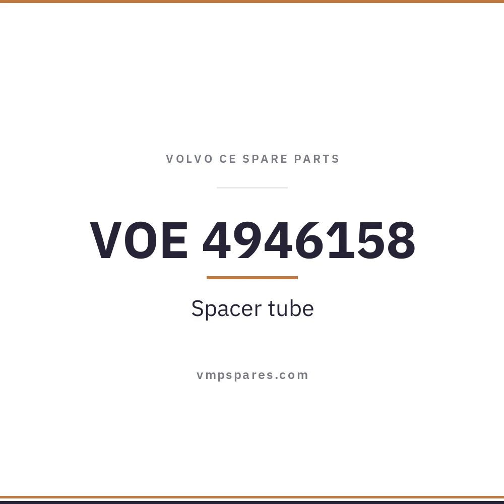 VOE 4946158 – Spacer tube