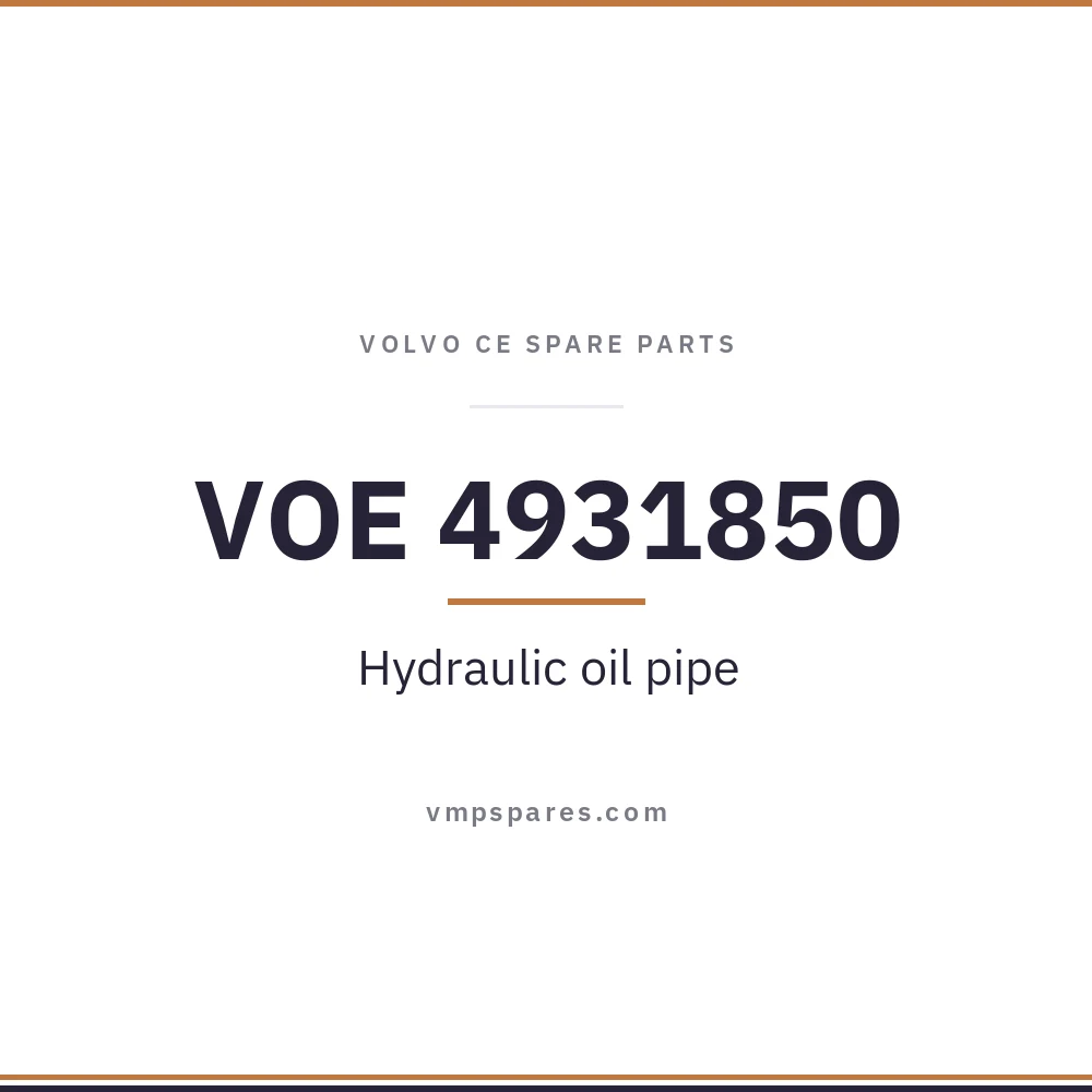 VOE 4931850 – Hydraulic oil pipe
