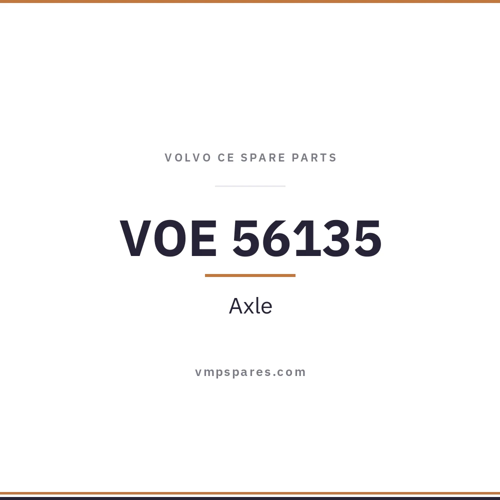 VOE 56135 – Axle