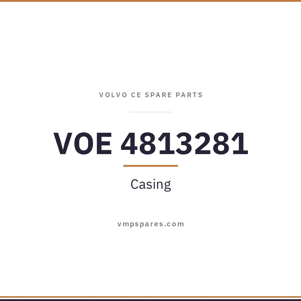VOE 4813281 – Casing