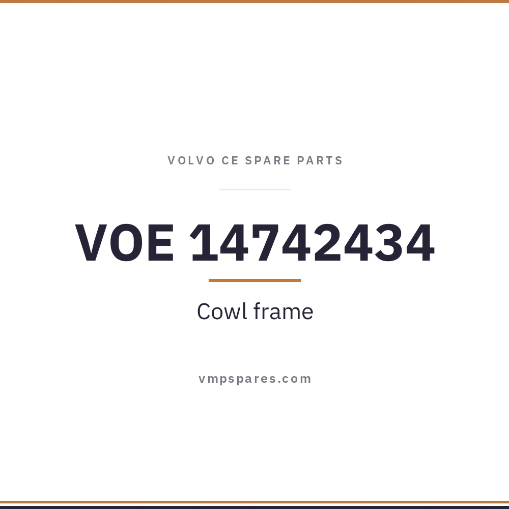VOE 14742434 – Cowl frame