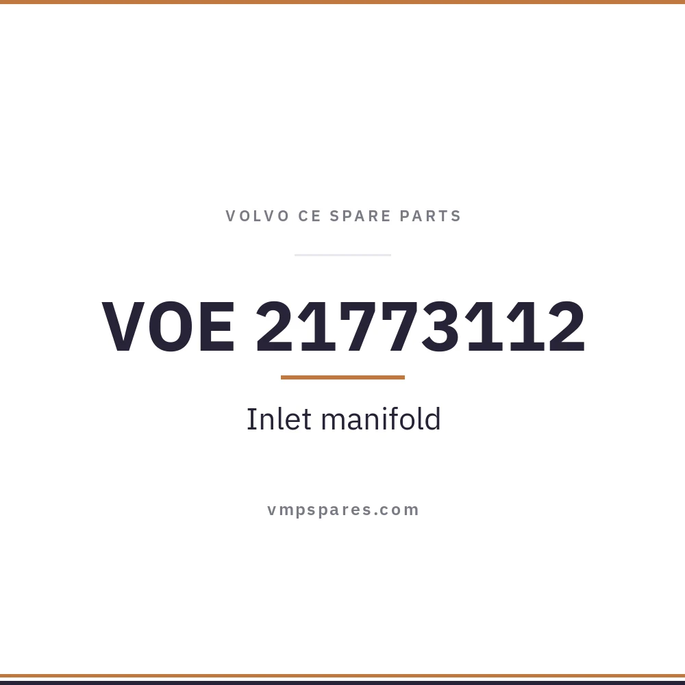 VOE 21773112 – Inlet manifold