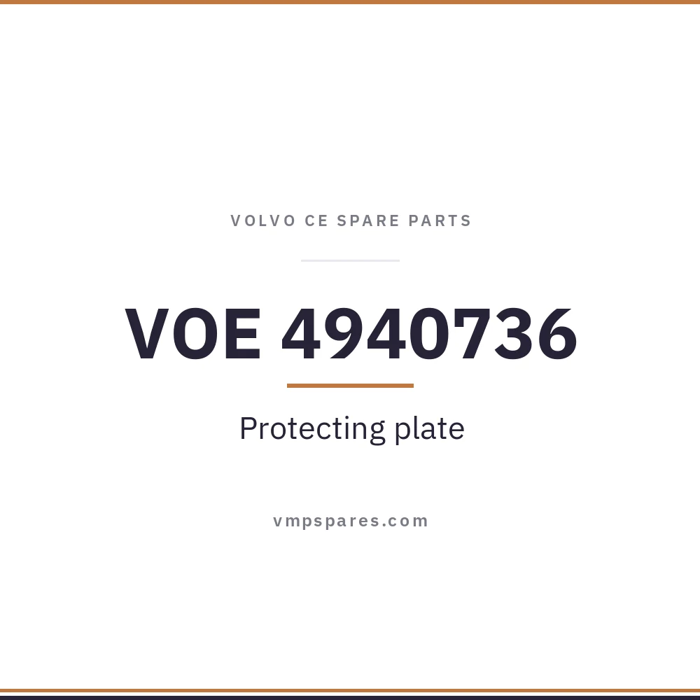 VOE 4940736 – Protecting plate