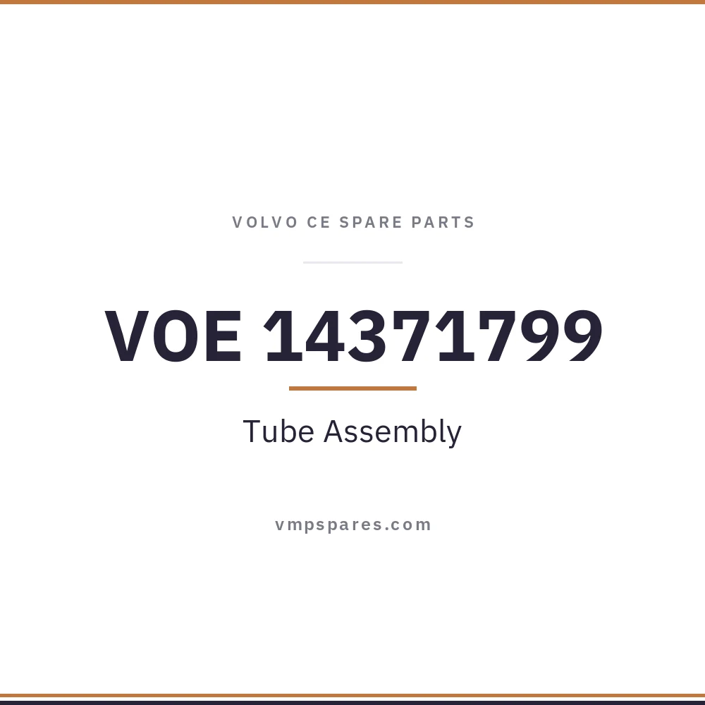 VOE 14371799 – Tube Assembly