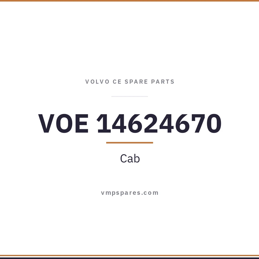 VOE 14624670 – Cab