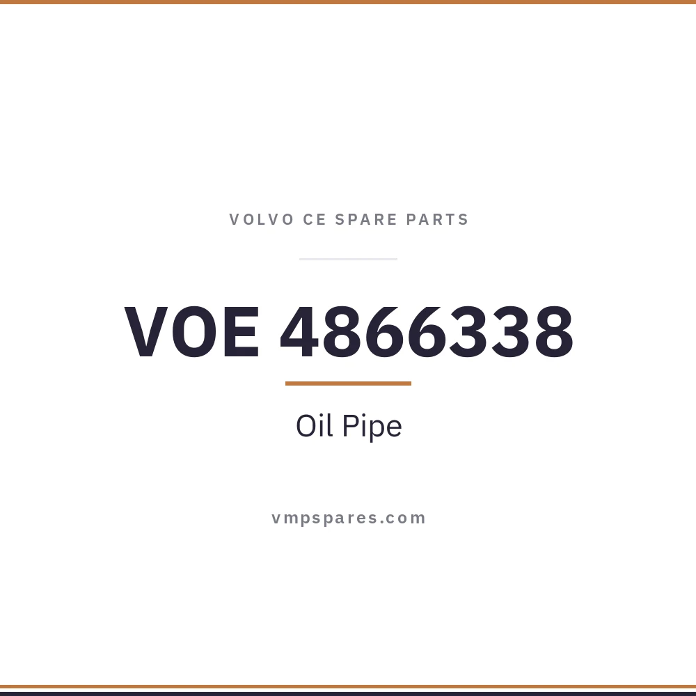 VOE 4866338 – Oil Pipe
