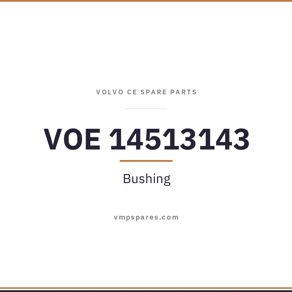 VOE 14513143 – Bushing