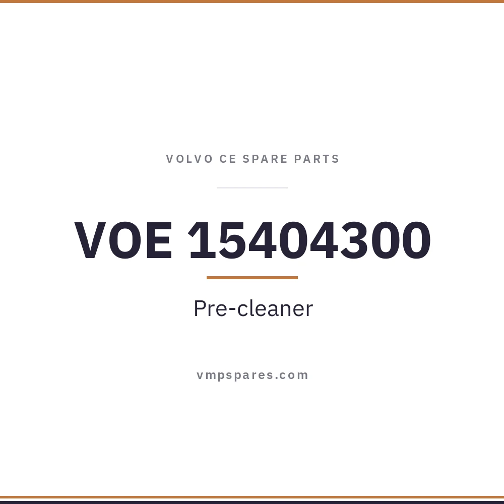 VOE 15404300 – Pre-cleaner