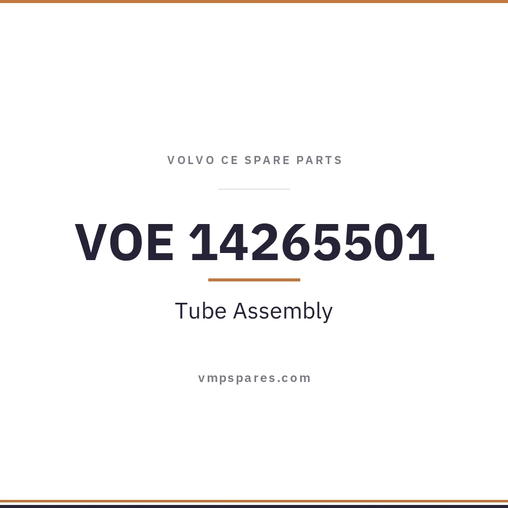 VOE 14265501 – Tube Assembly