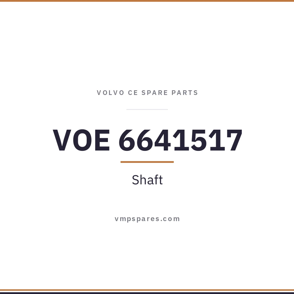 VOE 6641517 – Shaft