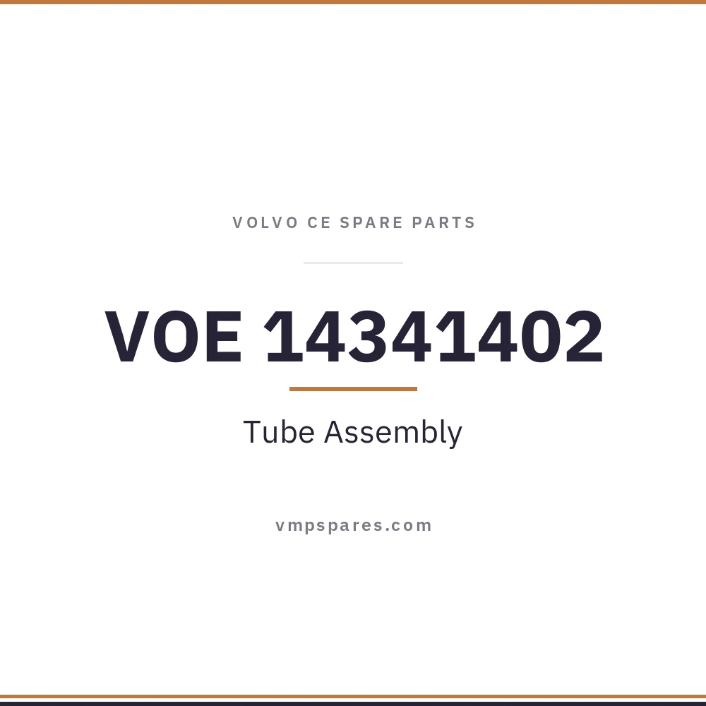 VOE 14341402 – Tube Assembly