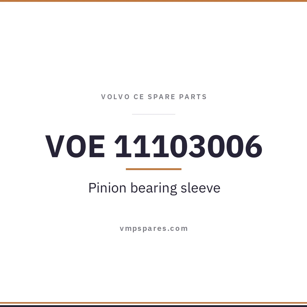 VOE 11103006 – Pinion bearing sleeve
