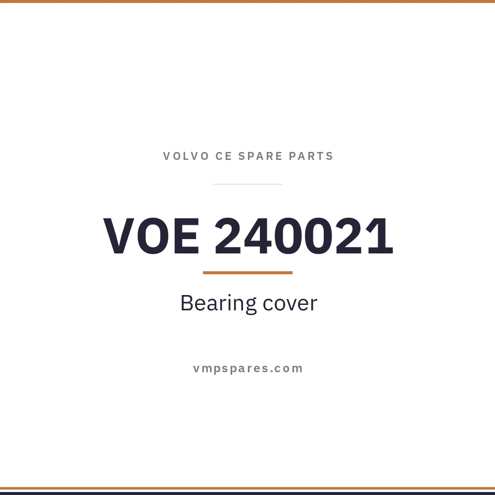 VOE 240021 – Bearing cover