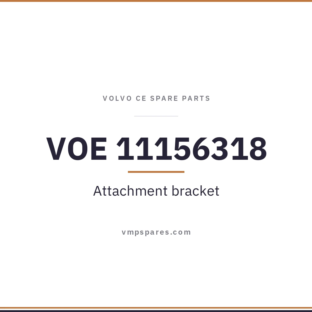 VOE 11156318 – Attachment bracket