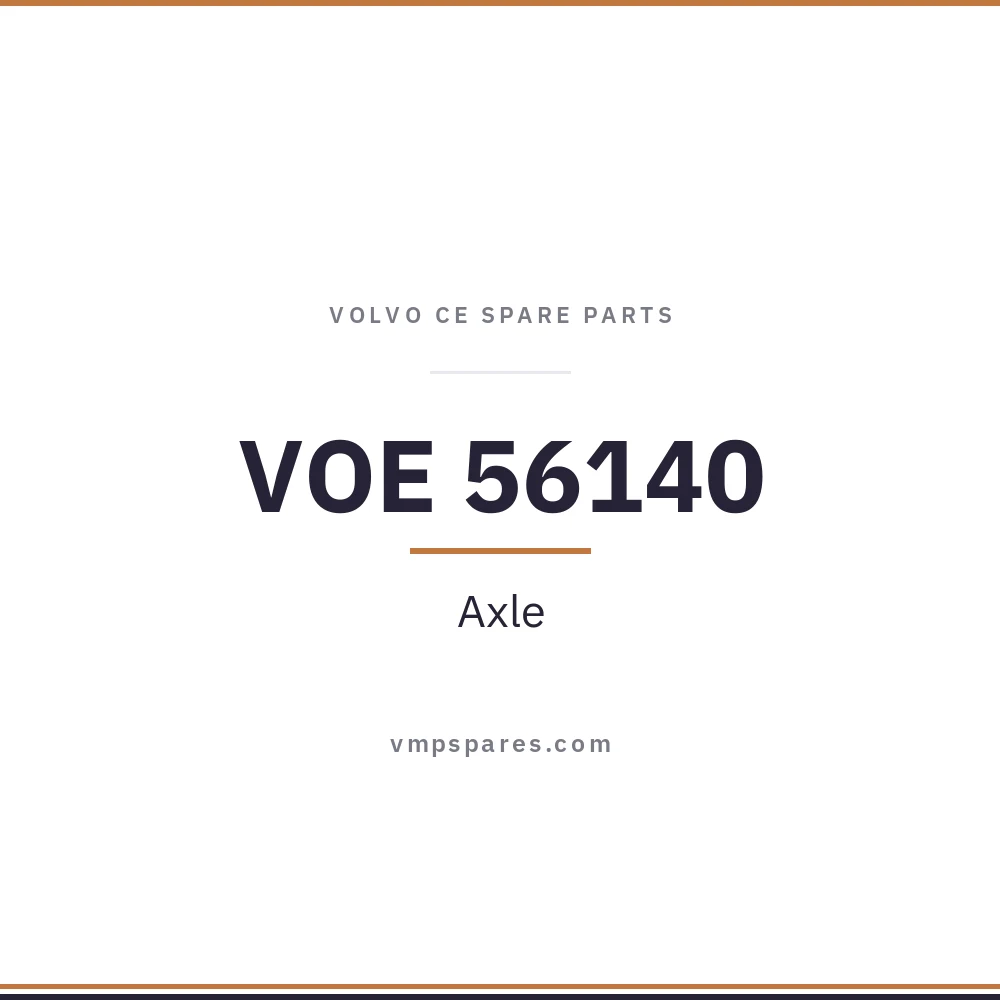 VOE 56140 – Axle