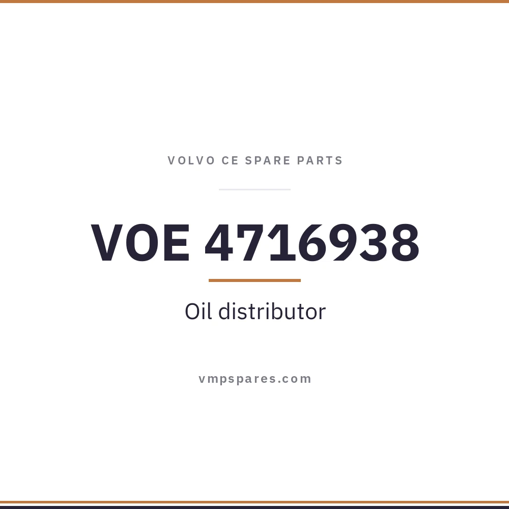 VOE 4716938 – Oil distributor