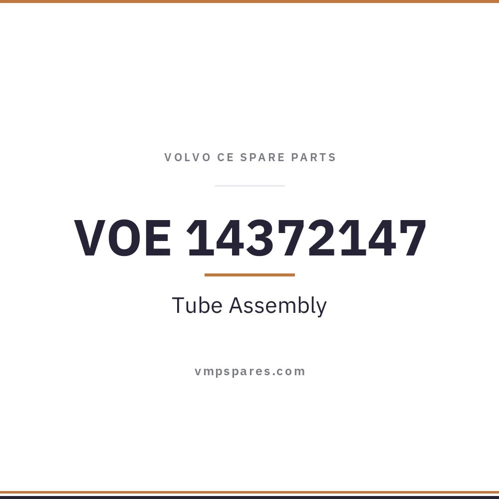 VOE 14372147 – Tube Assembly