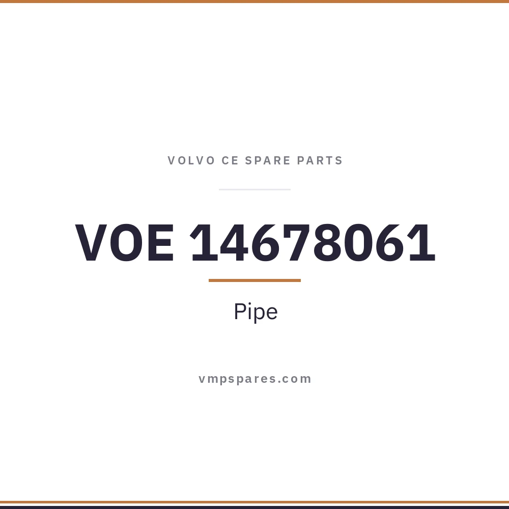 VOE 14678061 – Pipe
