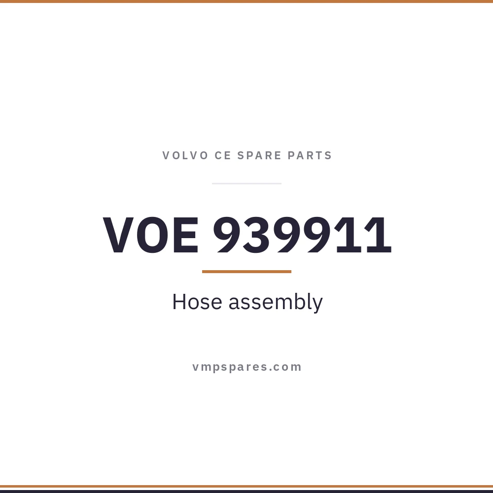 VOE 939911 – Hose assembly