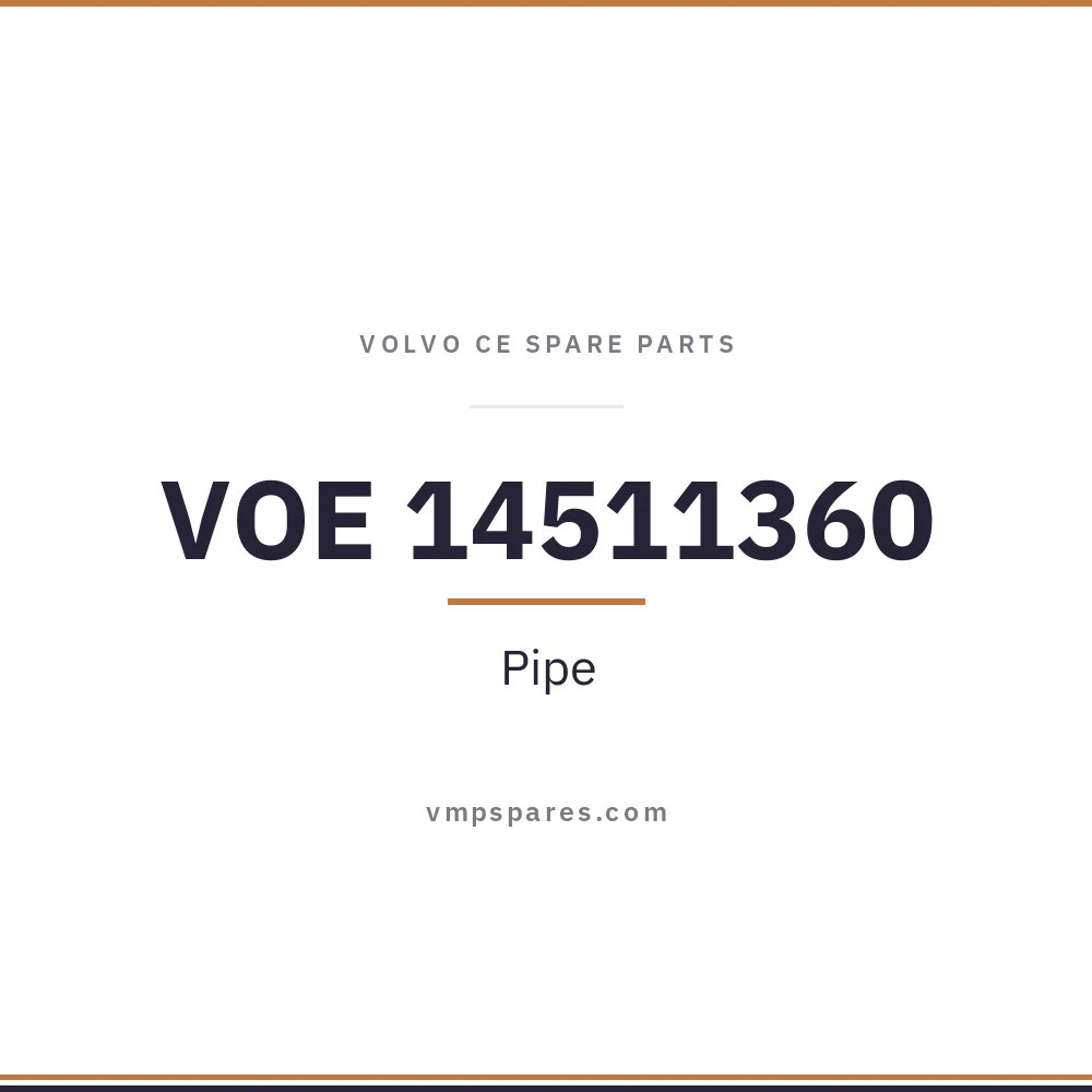 VOE 14511360 – Pipe