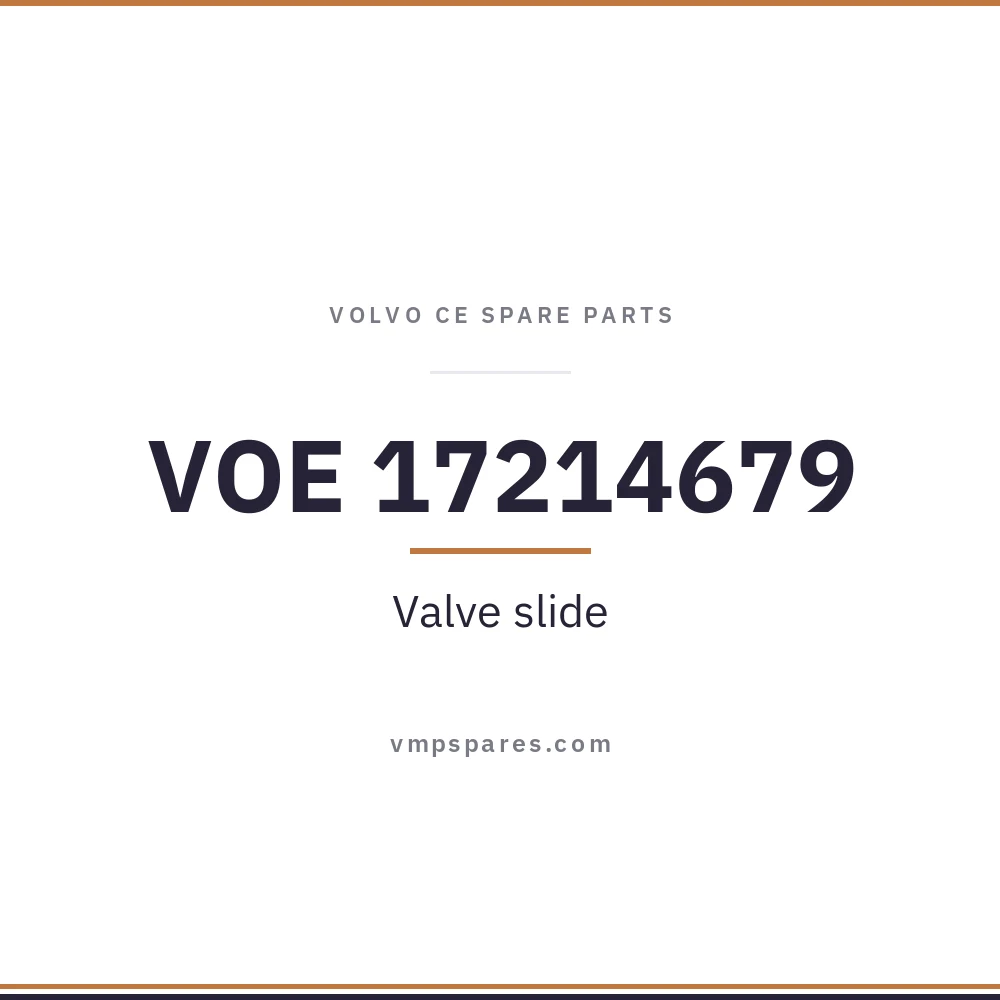VOE 17214679 – Valve slide