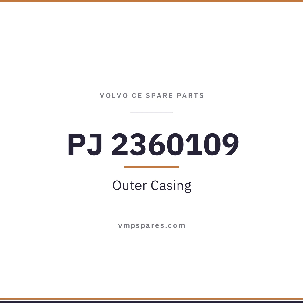 PJ 2360109 – Outer Casing