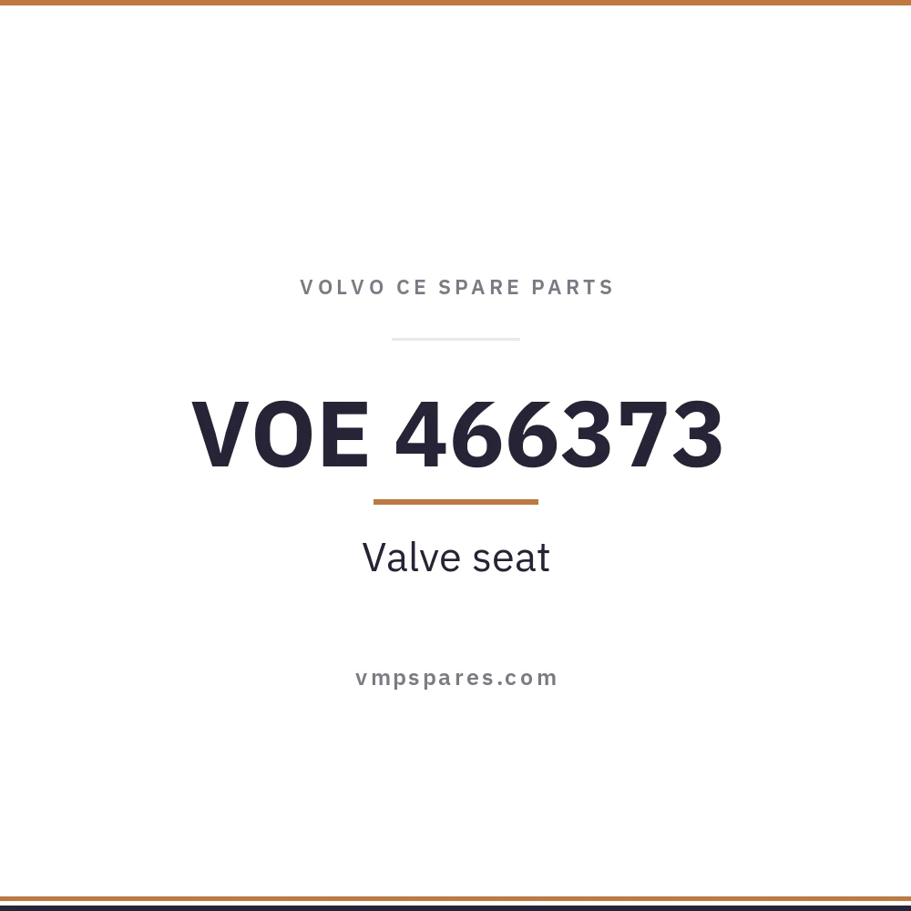 VOE 466373 – Valve seat