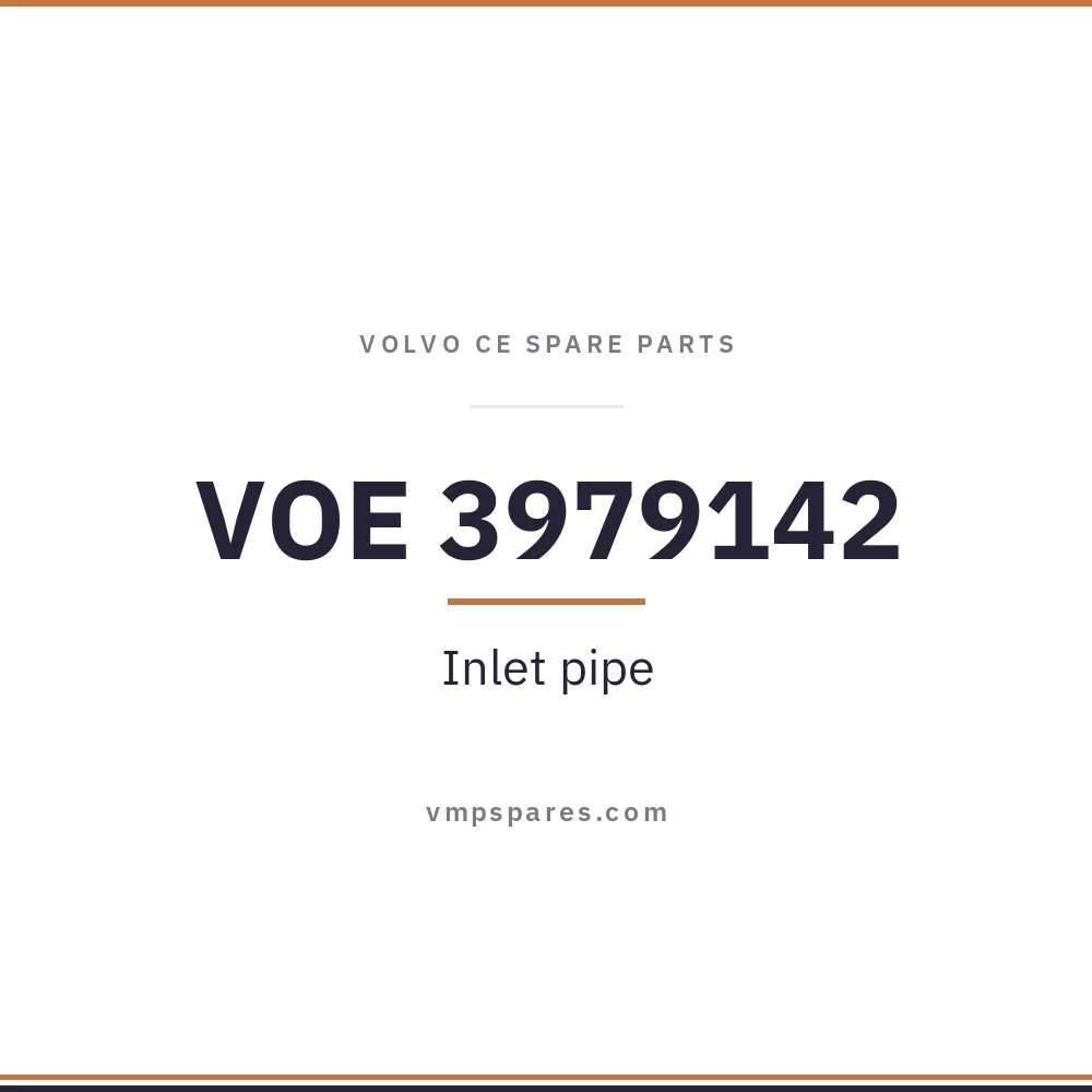 VOE 3979142 – Inlet pipe