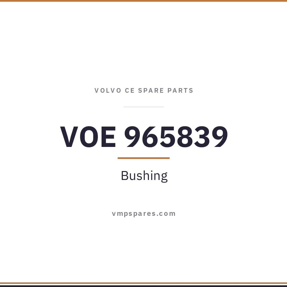 VOE 965839 – Bushing