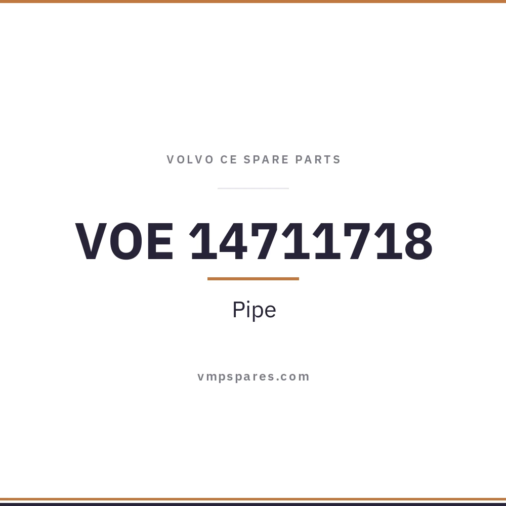 VOE 14711718 – Pipe