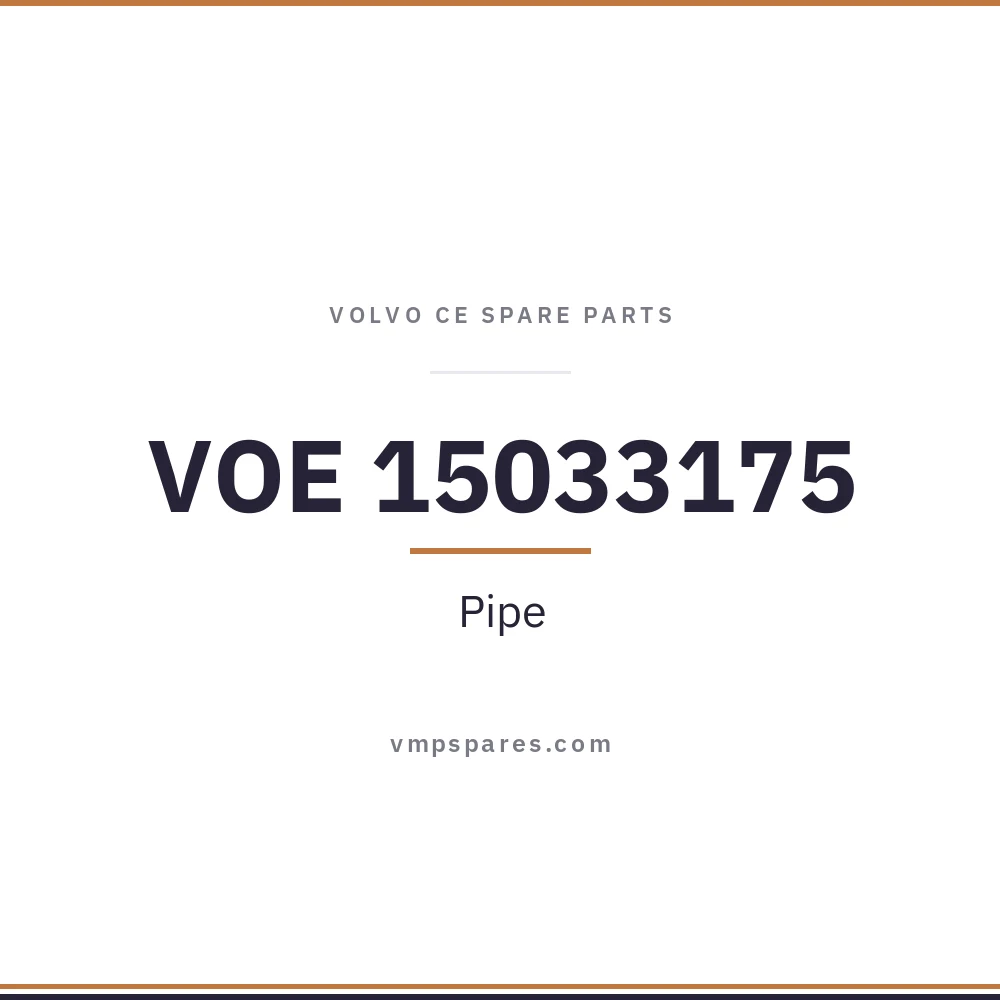 VOE 15033175 – Pipe