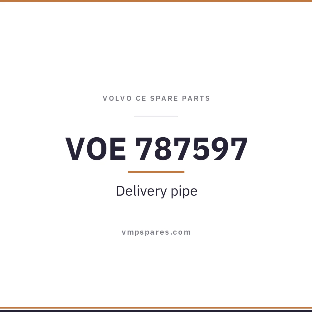 VOE 787597 – Delivery pipe