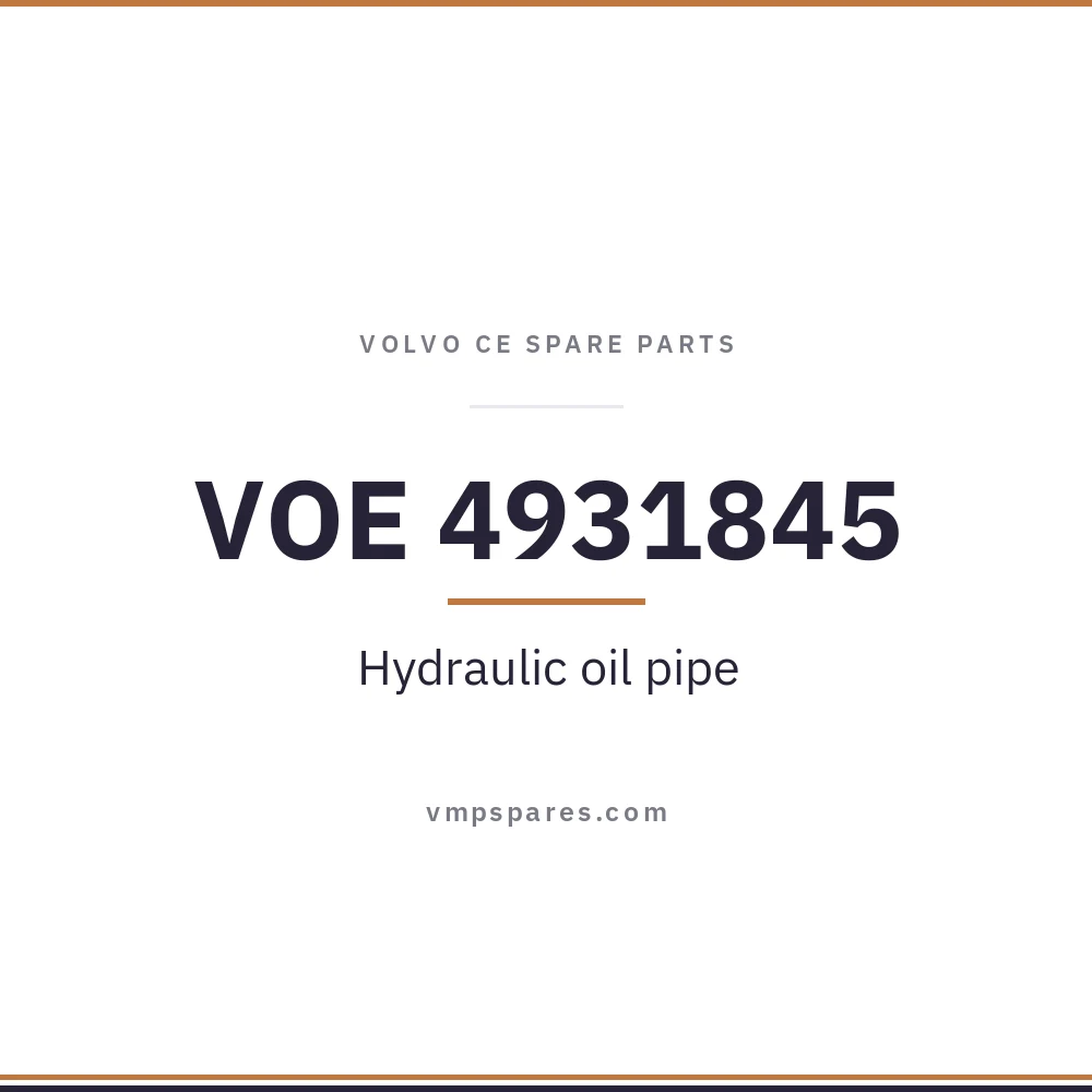 VOE 4931845 – Hydraulic oil pipe