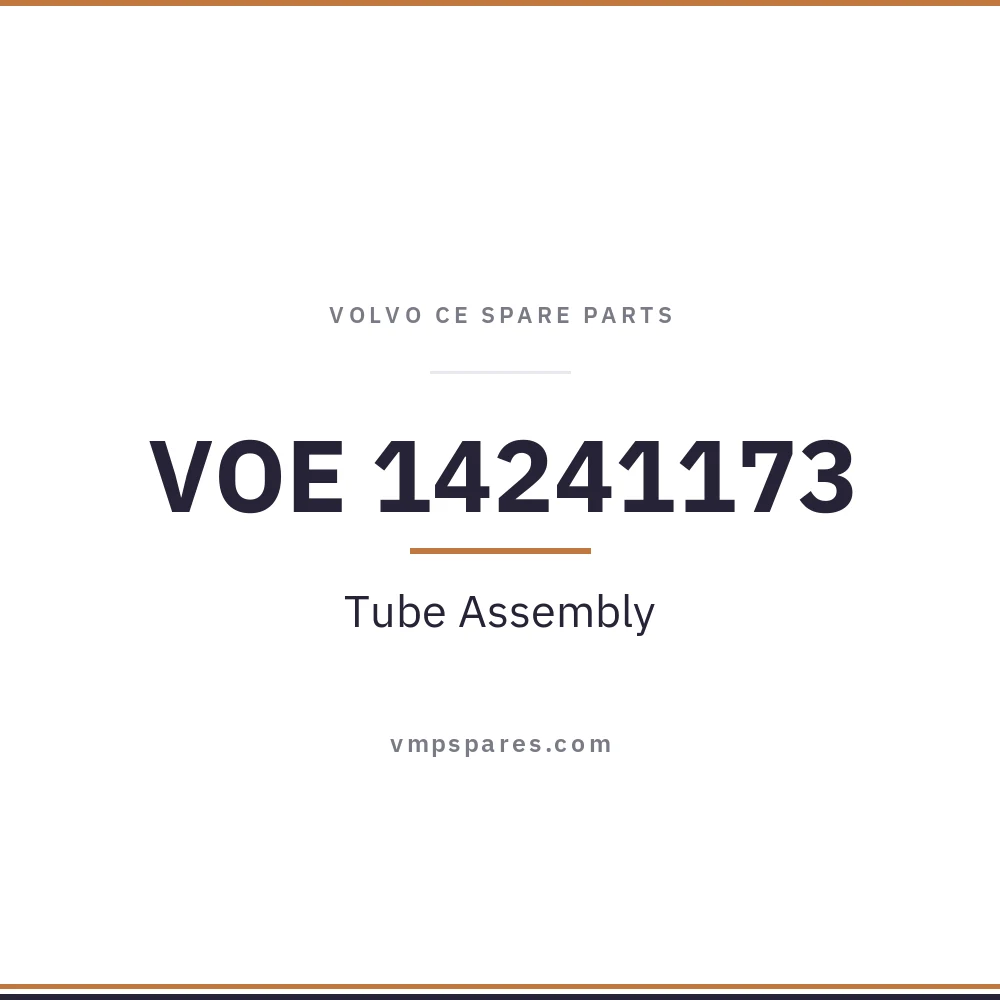 VOE 14241173 – Tube Assembly