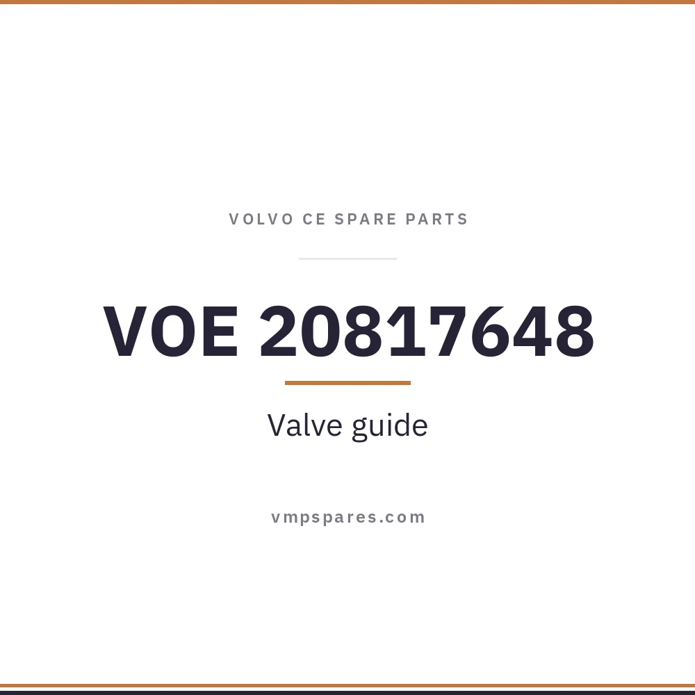 VOE 20817648 – Valve guide