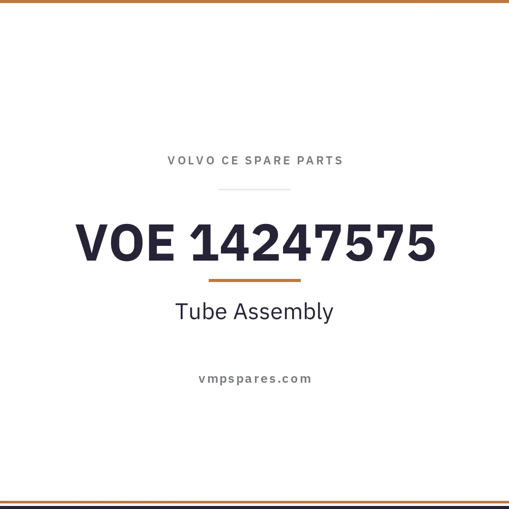 VOE 14247575 – Tube Assembly