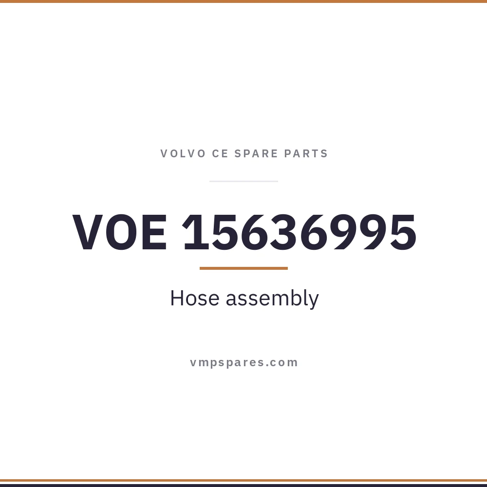 VOE 15636995 – Hose assembly