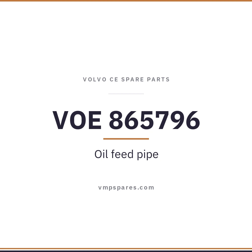 VOE 865796 – Oil feed pipe
