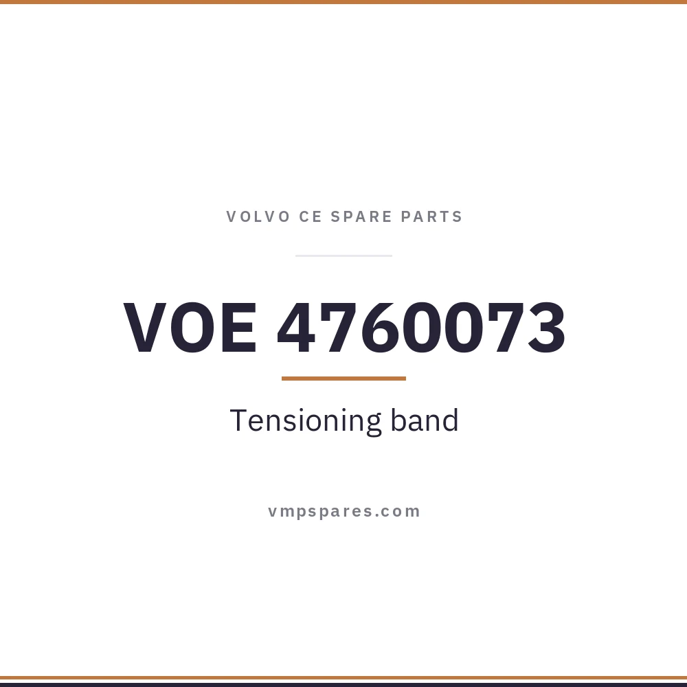 VOE 4760073 – Tensioning band