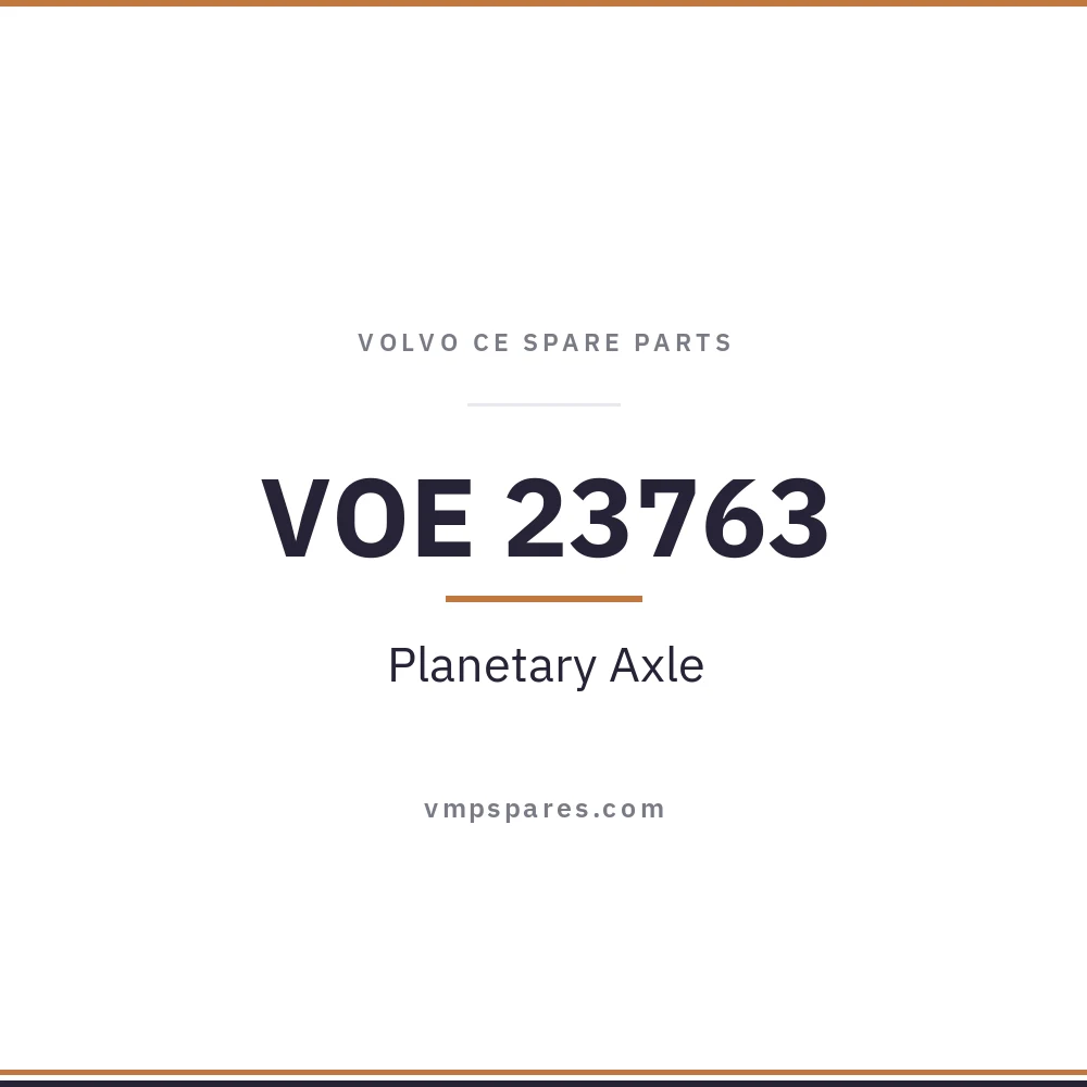 VOE 23763 – Planetary Axle