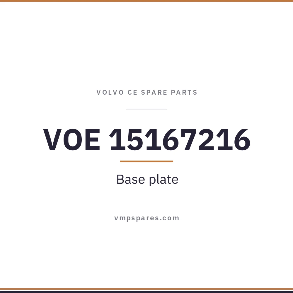 VOE 15167216 – Base plate
