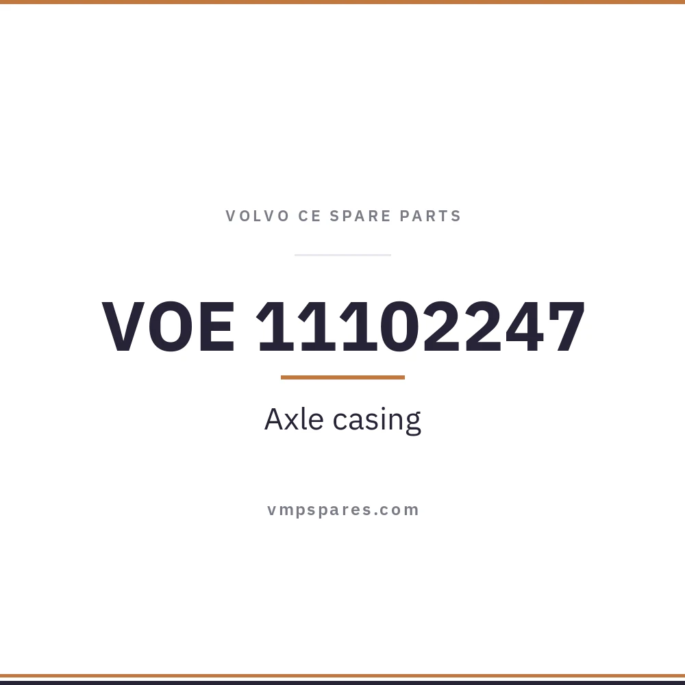 VOE 11102247 – Axle casing