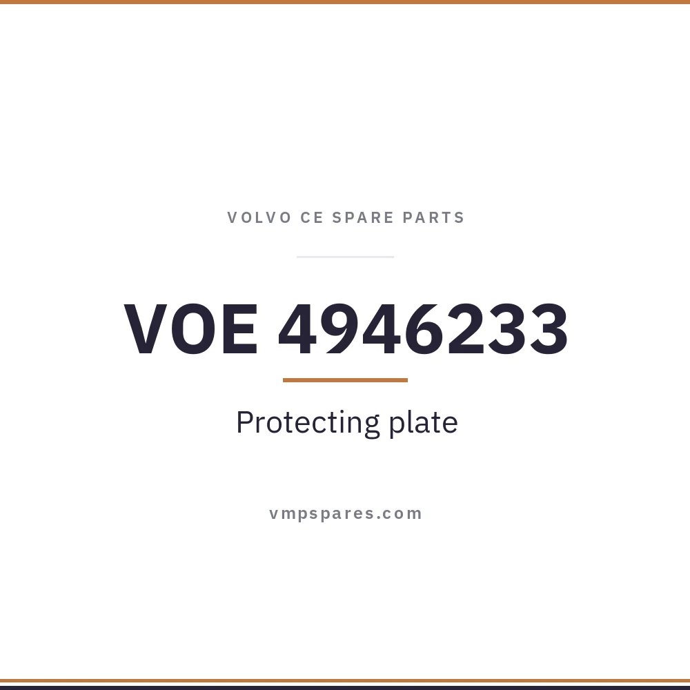 VOE 4946233 – Protecting plate