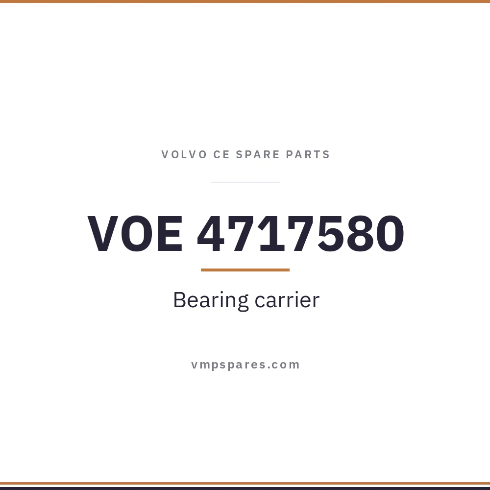 VOE 4717580 – Bearing carrier