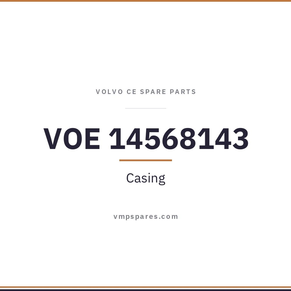 VOE 14568143 – Casing