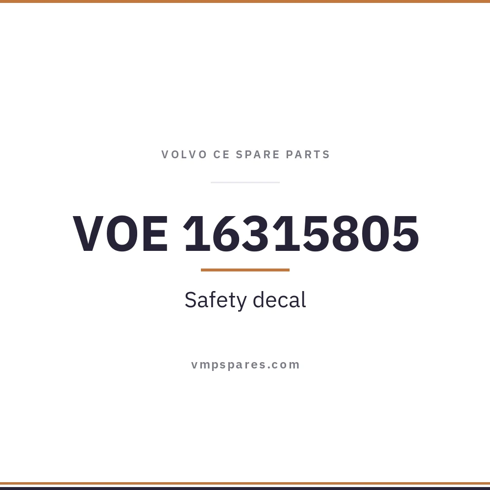 VOE 16315805 – Safety decal
