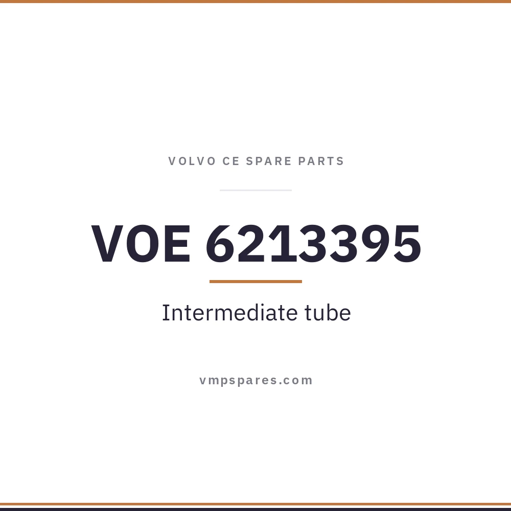 VOE 6213395 – Intermediate tube