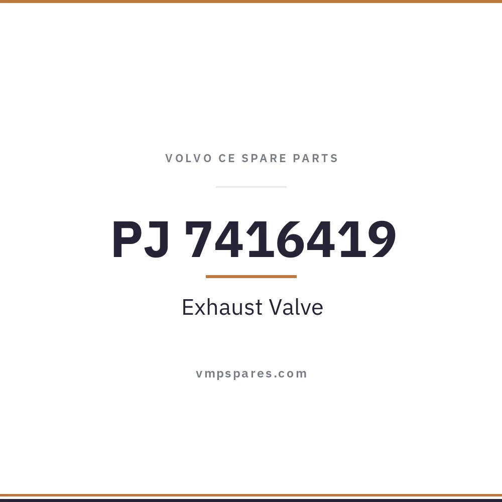 PJ 7416419 – Exhaust Valve