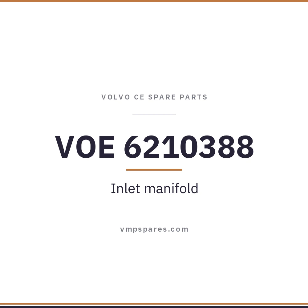 VOE 6210388 – Inlet manifold